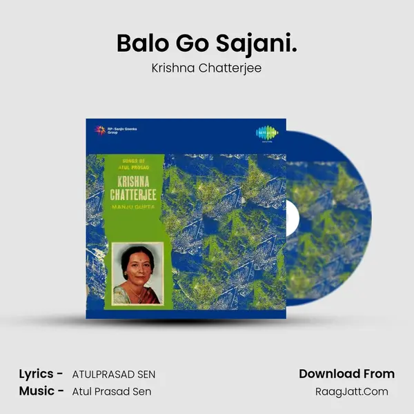 Balo Go Sajani. MP3 Song by Krishna Chatterjee Cover