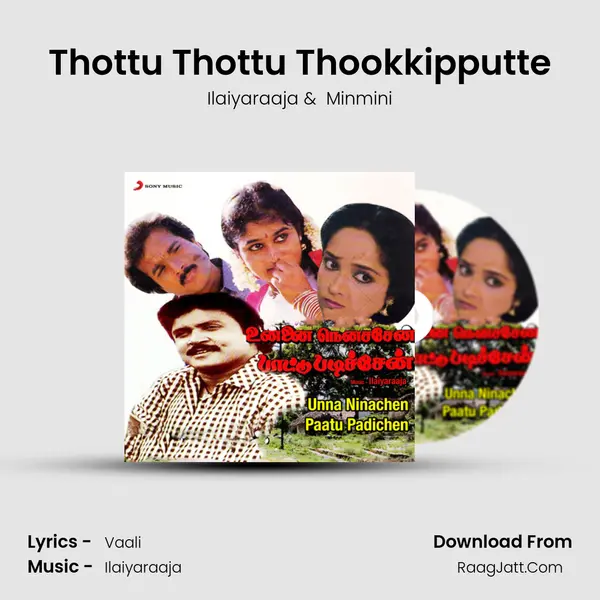 Thottu Thottu Thookkipputte MP3 Song by Ilaiyaraaja Cover