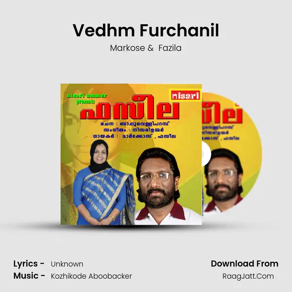 Vedhm Furchanil MP3 Song by Markose Cover
