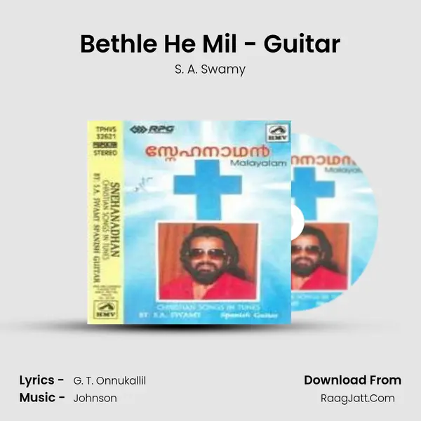 Snehanadhan - Christian Songs In Tunes - S. A. Swamy