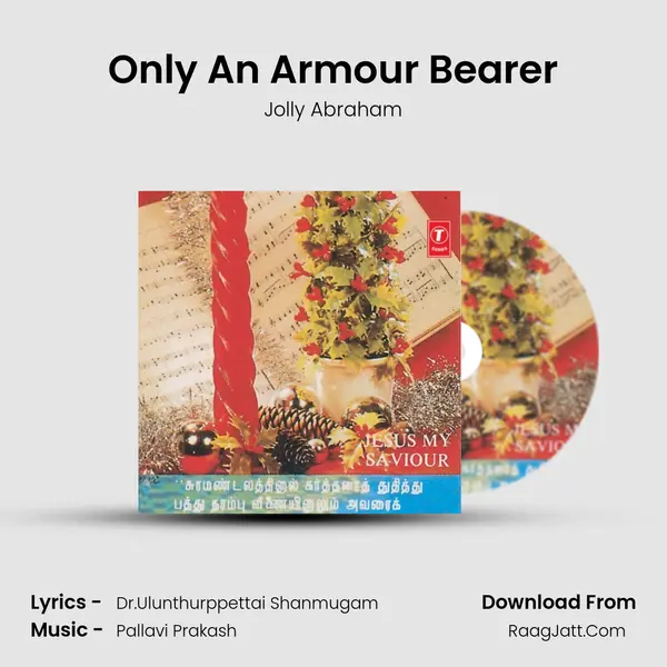 Only An Armour Bearer MP3 Song by Jolly Abraham Cover