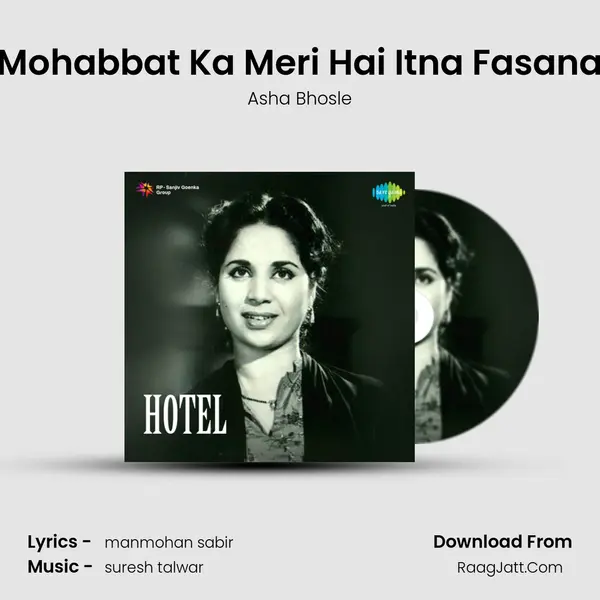 Mohabbat Ka Meri Hai Itna Fasana MP3 Song by Asha Bhosle Cover
