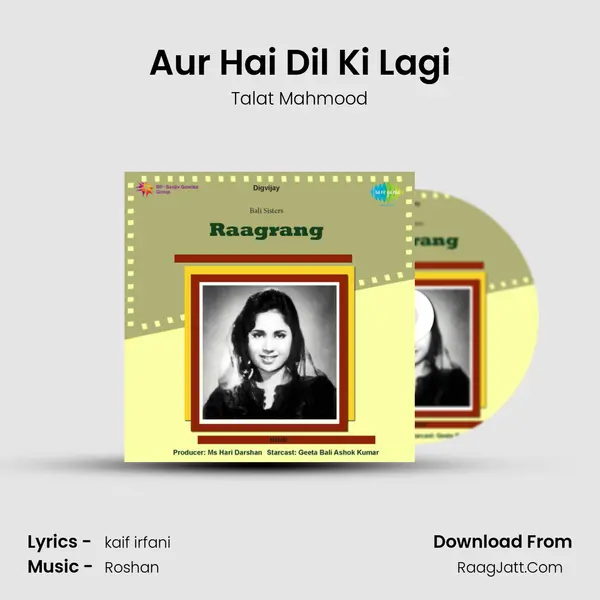 Aur Hai Dil Ki Lagi MP3 Song by Talat Mahmood Cover
