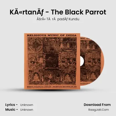 KÄ«rtană - The Black Parrot Cover