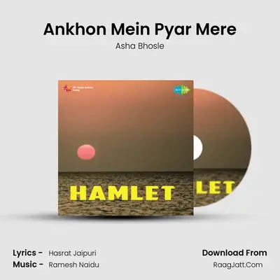 Ankhon Mein Pyar Mere MP3 Song by Asha Bhosle Cover