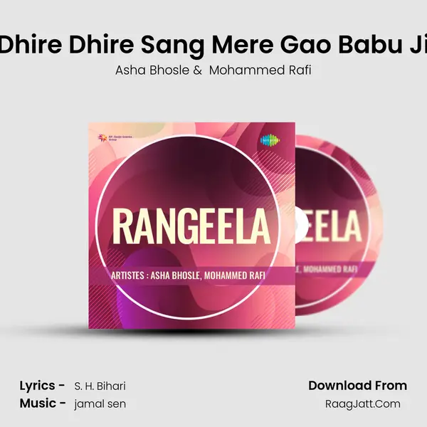 Dhire Dhire Sang Mere Gao Babu Ji MP3 Song by Asha Bhosle Cover