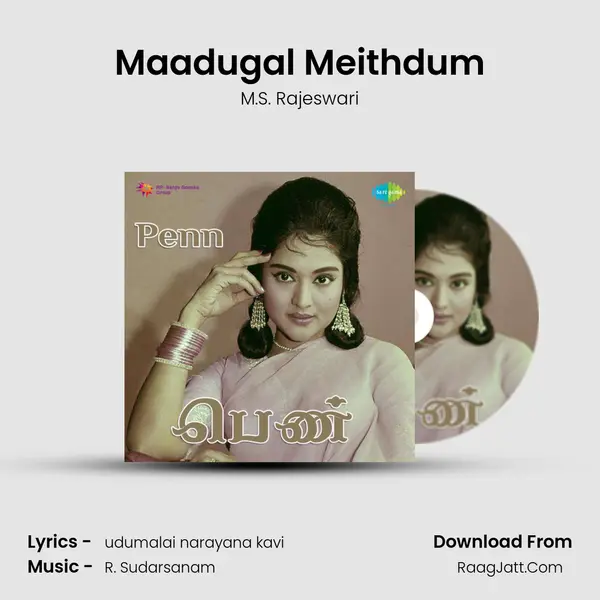 Maadugal Meithdum MP3 Song by M.S. Rajeswari Cover