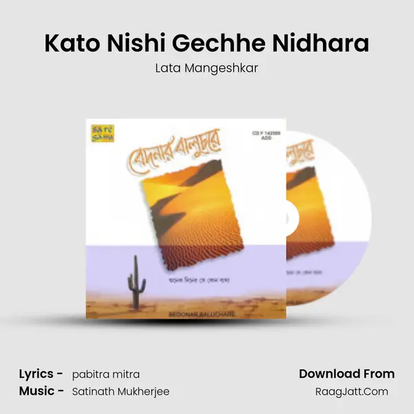 Kato Nishi Gechhe Nidhara MP3 Song by Lata Mangeshkar Cover