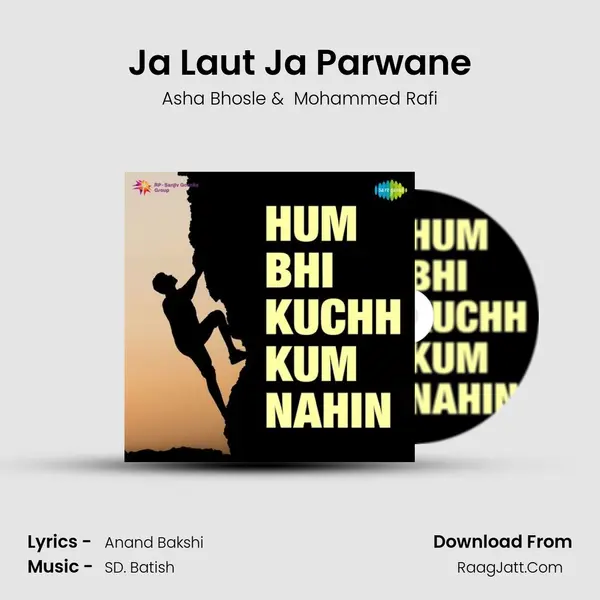 Ja Laut Ja Parwane MP3 Song by Asha Bhosle Cover