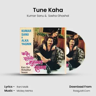 Tune Kaha MP3 Song by Kumar Sanu Cover