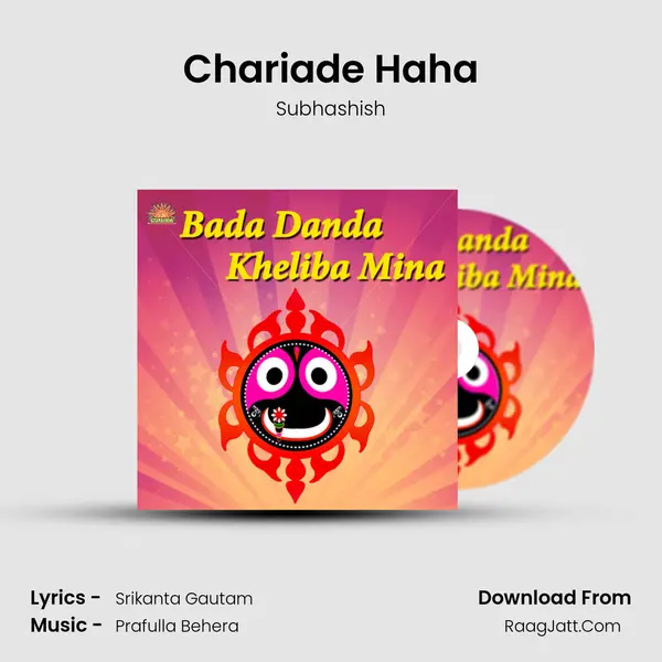 Chariade Haha MP3 Song by Subhashish Cover