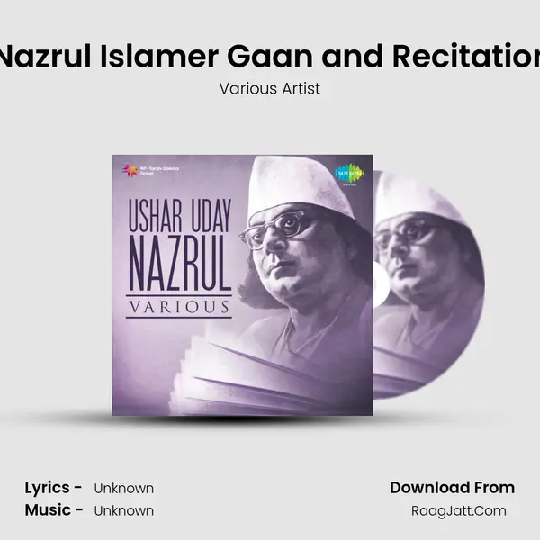 Kazi Nazrul Islamer Gaan and Recitations - 2 MP3 Song by Various Artist Cover