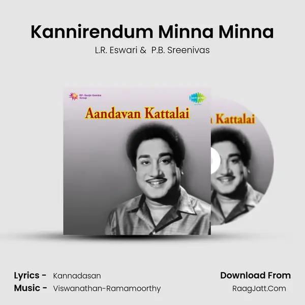 Kannirendum Minna Minna MP3 Song by L.R. Eswari Cover