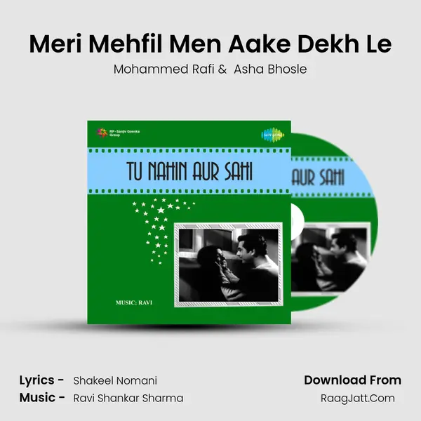 Meri Mehfil Men Aake Dekh Le MP3 Song by Mohammed Rafi Cover