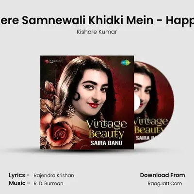 Mere Samnewali Khidki Mein - Happy MP3 Song by Kishore Kumar Cover
