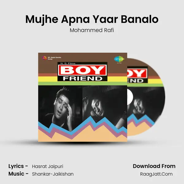 Mujhe Apna Yaar Banalo MP3 Song by Mohammed Rafi Cover