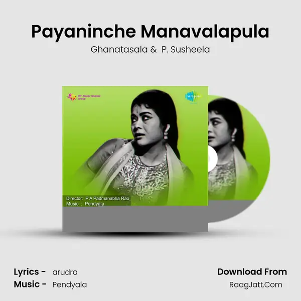 Payaninche Manavalapula MP3 Song by Ghanatasala Cover