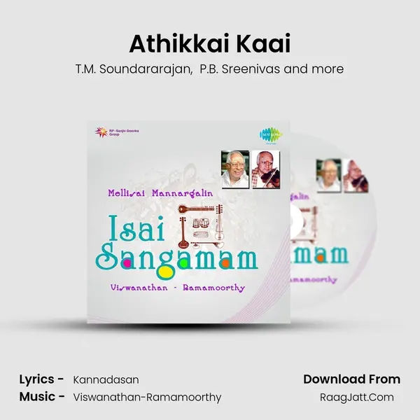 Athikkai Kaai MP3 Song by T.M. Soundararajan Cover