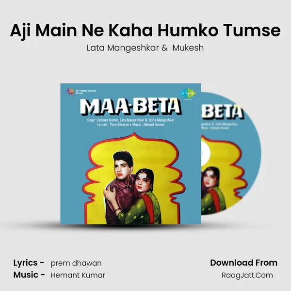 Aji Main Ne Kaha Humko Tumse MP3 Song by Lata Mangeshkar Cover