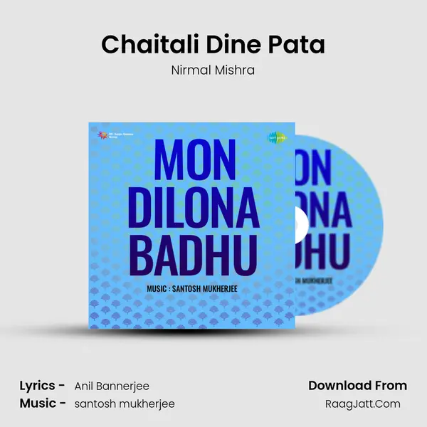 Chaitali Dine Pata MP3 Song by Nirmal Mishra Cover