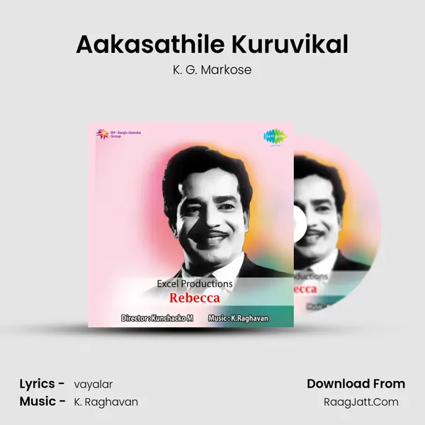 Aakasathile Kuruvikal MP3 Song by K. G. Markose Cover