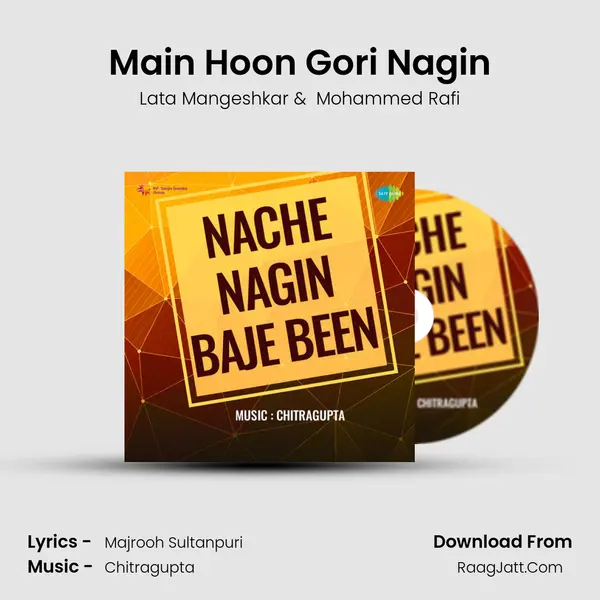 Main Hoon Gori Nagin MP3 Song by Lata Mangeshkar Cover