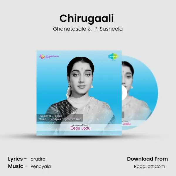 Chirugaali (Happy) MP3 Song by Ghanatasala Cover