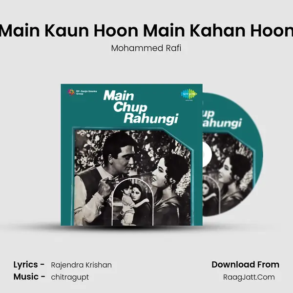Main Kaun Hoon Main Kahan Hoon MP3 Song by Mohammed Rafi Cover