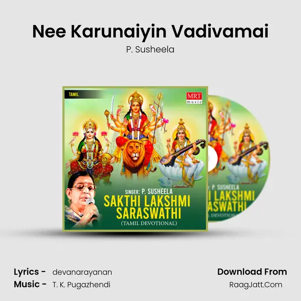 Nee Karunaiyin Vadivamai MP3 Song by P. Susheela Cover