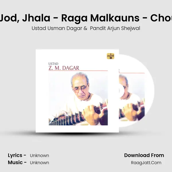 Alap, Jod, Jhala - Raga Malkauns - Chou Taal mp3 song