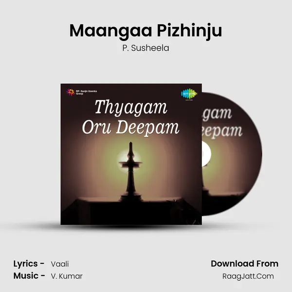 Maangaa Pizhinju MP3 Song by P. Susheela Cover