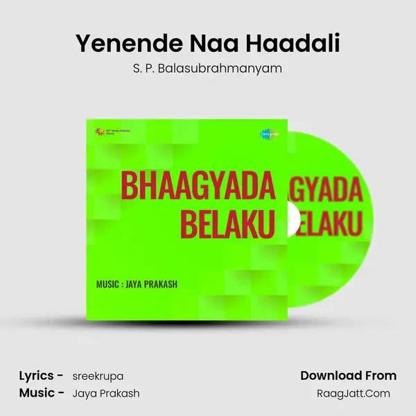 Yenende Naa Haadali MP3 Song by S. P. Balasubrahmanyam Cover