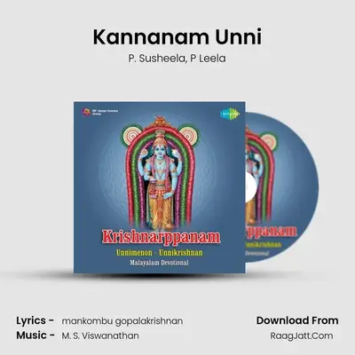 Kannanam Unni MP3 Song by P. Susheela Cover