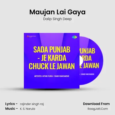 Maujan Lai Gaya MP3 Song by Dalip Singh Deep Cover