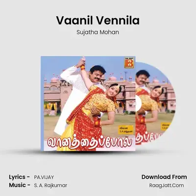 Vaanil Vennila MP3 Song by Sujatha Mohan Cover