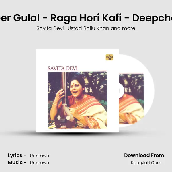 Udat Abeer Gulal - Raga Hori Kafi - Deepchandi Taal mp3 song
