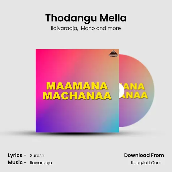 Thodangu Mella MP3 Song by Ilaiyaraaja Cover