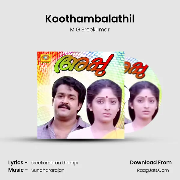 Koothambalathil MP3 Song by M G Sreekumar Cover