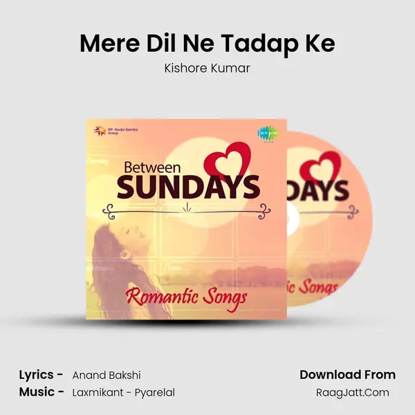 Mere Dil Ne Tadap Ke MP3 Song by Kishore Kumar Cover