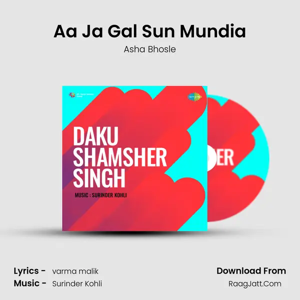 Aa Ja Gal Sun Mundia MP3 Song by Asha Bhosle Cover