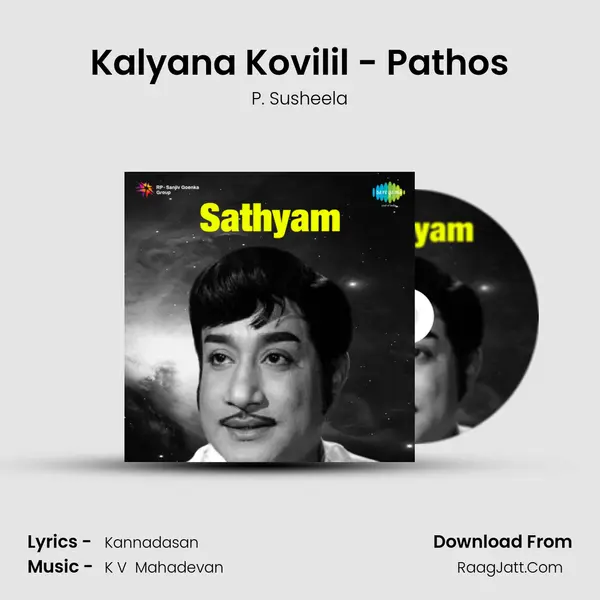 Kalyana Kovilil - Pathos MP3 Song by P. Susheela Cover