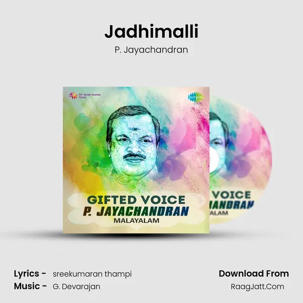 Jadhimalli MP3 Song by P. Jayachandran Cover
