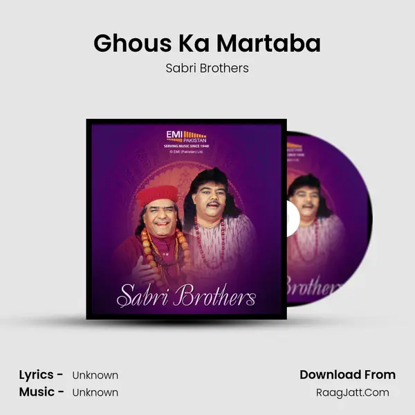 Ghous Ka Martaba MP3 Song by Sabri Brothers Cover