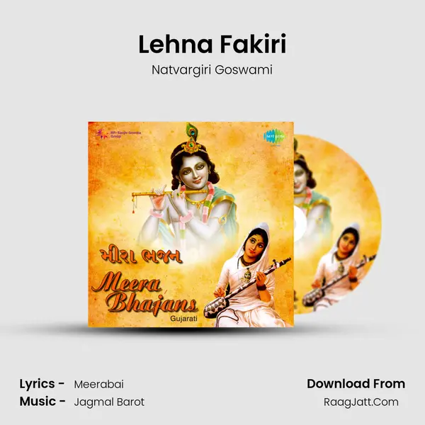 Lehna Fakiri MP3 Song by Natvargiri Goswami Cover