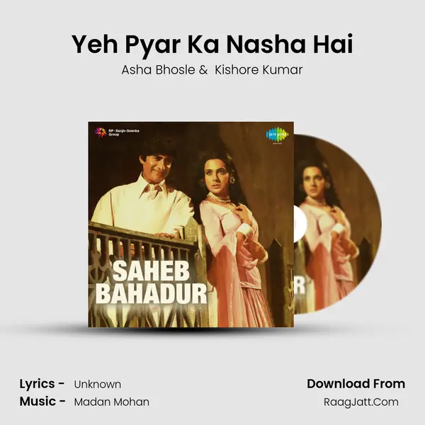 Yeh Pyar Ka Nasha Hai MP3 Song by Asha Bhosle Cover