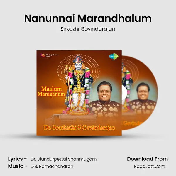 Nanunnai Marandhalum mp3 song