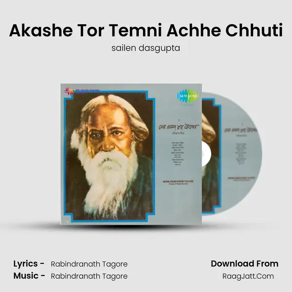 Akashe Tor Temni Achhe Chhuti MP3 Song by sailen dasgupta Cover