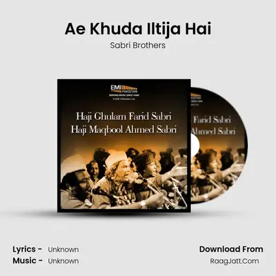 Ae Khuda Iltija Hai MP3 Song by Sabri Brothers Cover