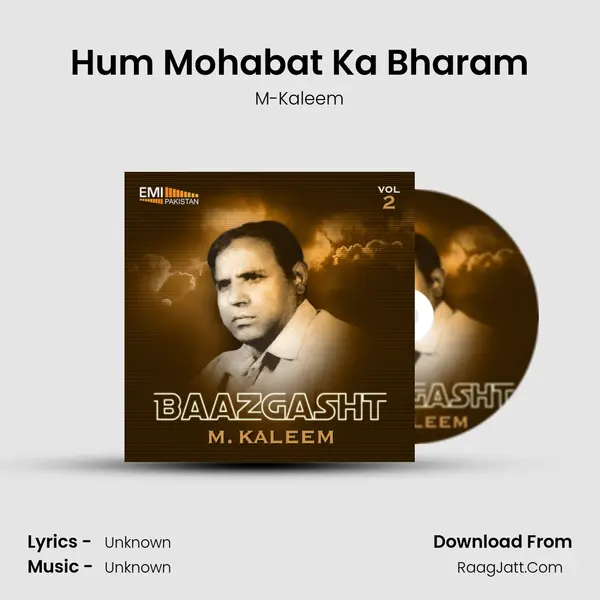Hum Mohabat Ka Bharam MP3 Song by M-Kaleem Cover