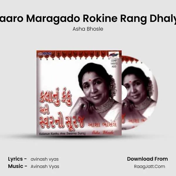 Maaro Maragado Rokine Rang Dhalyo MP3 Song by Asha Bhosle Cover